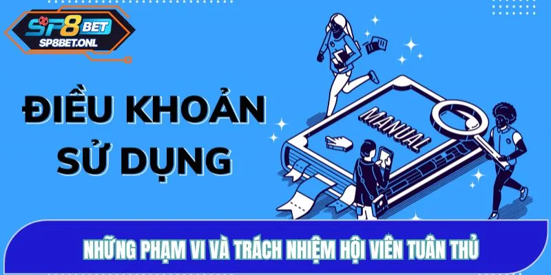 Những phạm vi và trách nhiệm hội viên tuân thủ